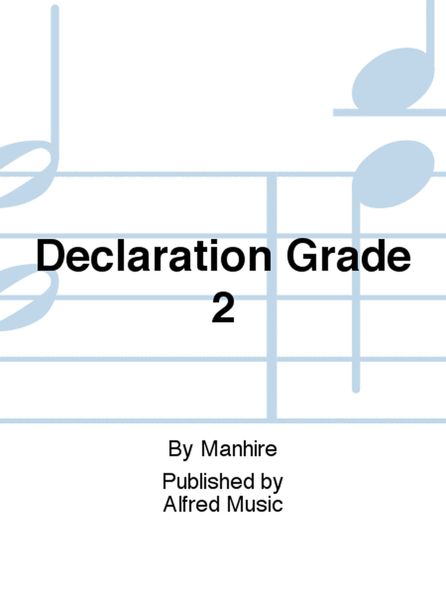 Declaration Grade 2