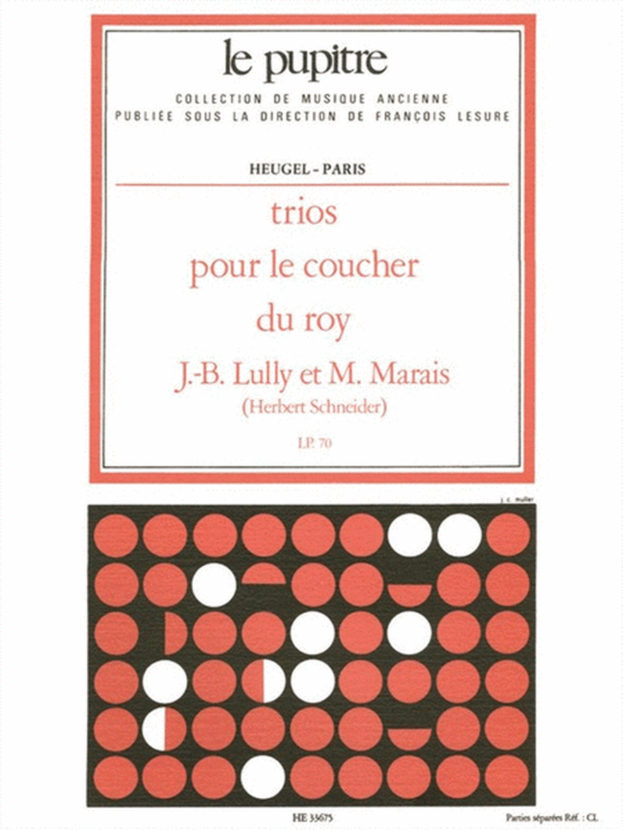 Trios Pour Le Coucher Du Roy Parties (lp70)