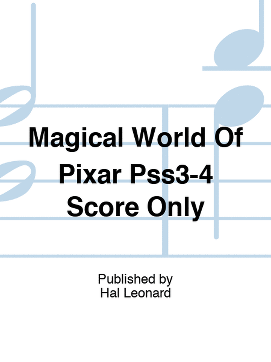 Magical World Of Pixar Pss3-4 Score Only