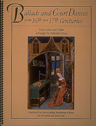 Book cover for Ballads and Court Dances of the 16th & 17th Centuries
