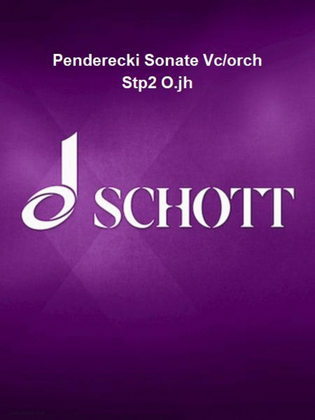 Penderecki Sonate Vc/orch Stp2 O.jh