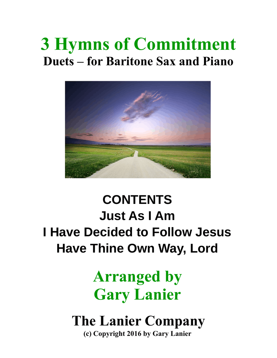 Gary Lanier: 3 HYMNS of COMMITMENT (Duets for Baritone Sax & Piano) Woodwind Duet scores gallery preview page 1