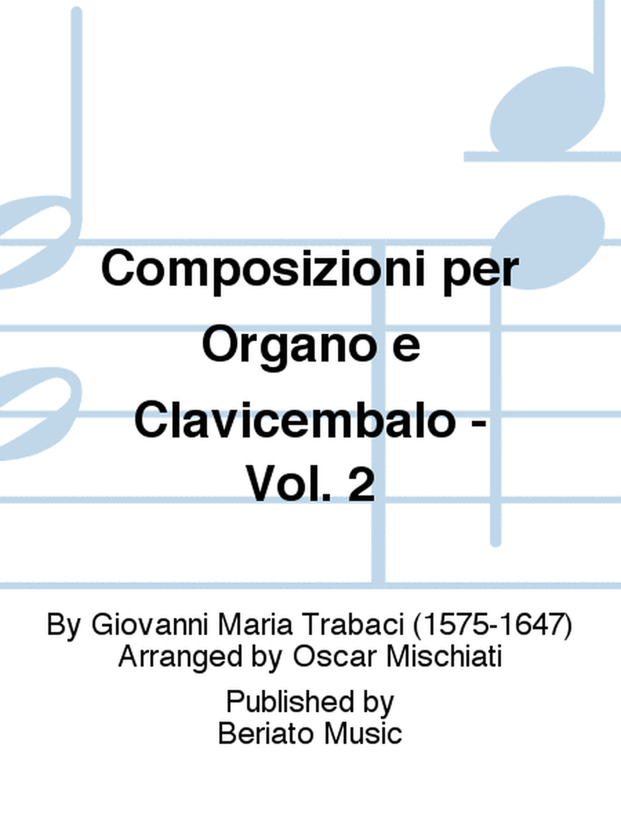Composizioni per Organo e Clavicembalo - Vol. 2
