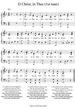 O Christ in Thee. A new tune to a wonderful old hymn.