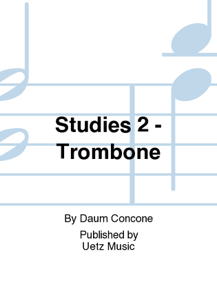 Studies 2 - Trombone