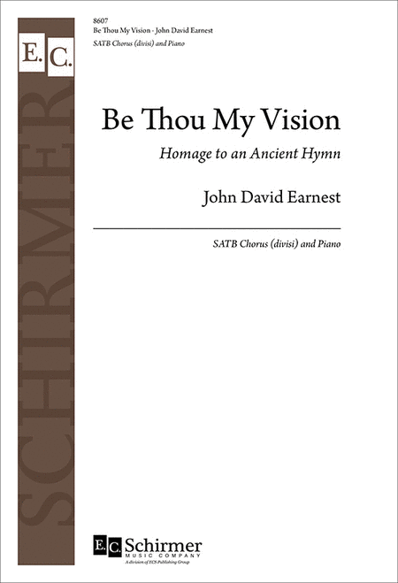 Be Thou My Vision: Homage to an Ancient Hymn