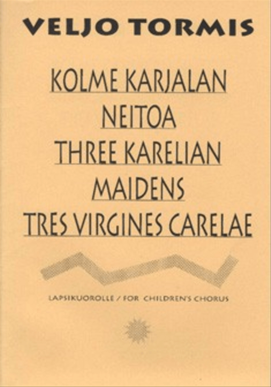 Kolme Karjalan neitoa / Three Karelian Maidens Children's Choir scores gallery preview page 1