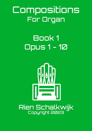 Book cover for Compositions for Organ, Book 1
