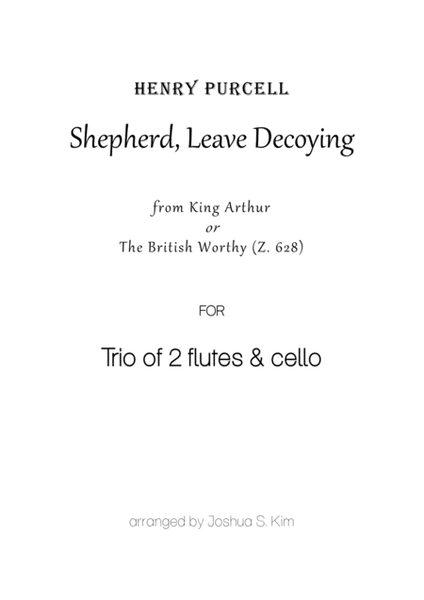 Shepherd, Leave Decoying for Trio (2 flutes & cello) image number null