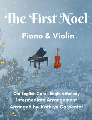 The First Noel (Piano and Violin)