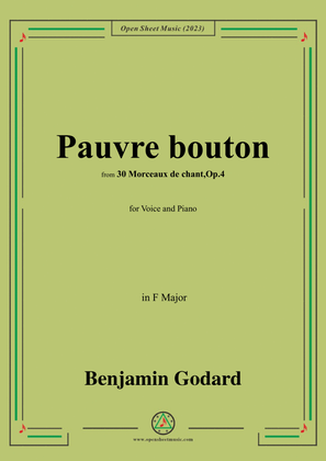 B. Godard-Pauvre bouton,Op.4 No.26,in F Major