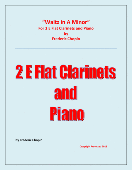 Waltz in A Minor (Chopin) - 2 E Flat Clarinets and Piano - Chamber music image number null