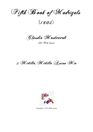 Monteverdi - The Fifth Book of Madrigals (1605) - 2. O Mirtillo, Mirtillo anima mia