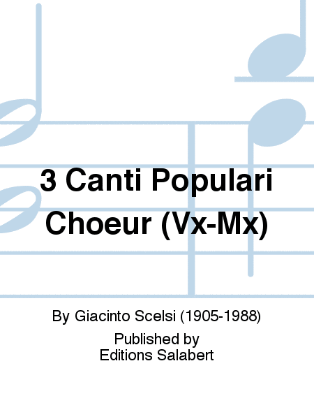 3 Canti Populari Choeur (Vx-Mx)