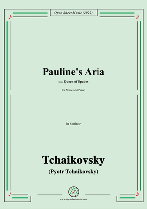 Tchaikovsky-Pauline's Aria,from Queen of Spades,in b minor,for Voice and Piano