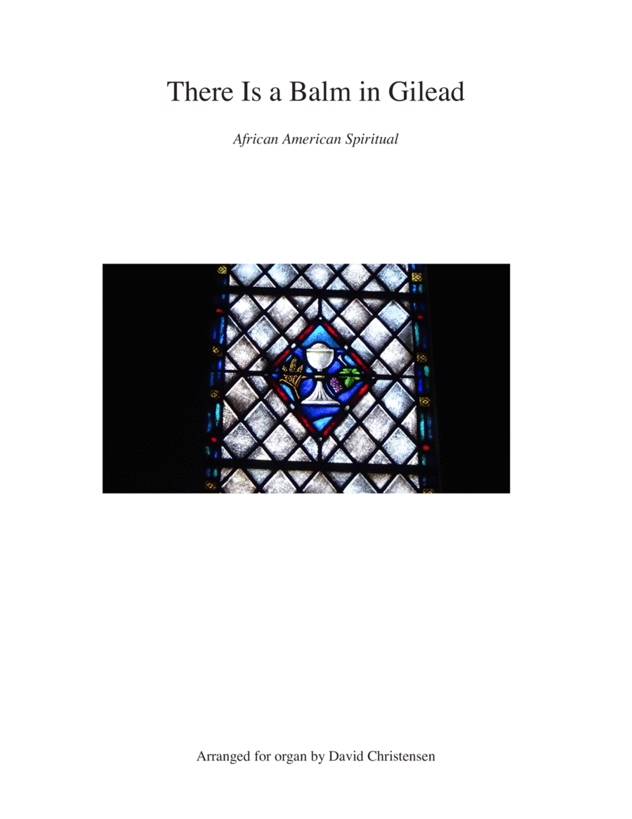 There Is a Balm in Gilead Organ Solo scores gallery preview page 1