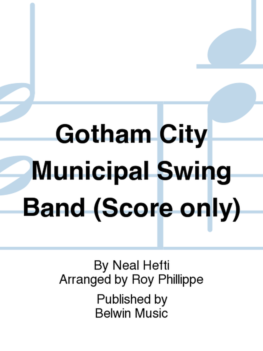 Gotham City Municipal Swing Band (Score only) image number null