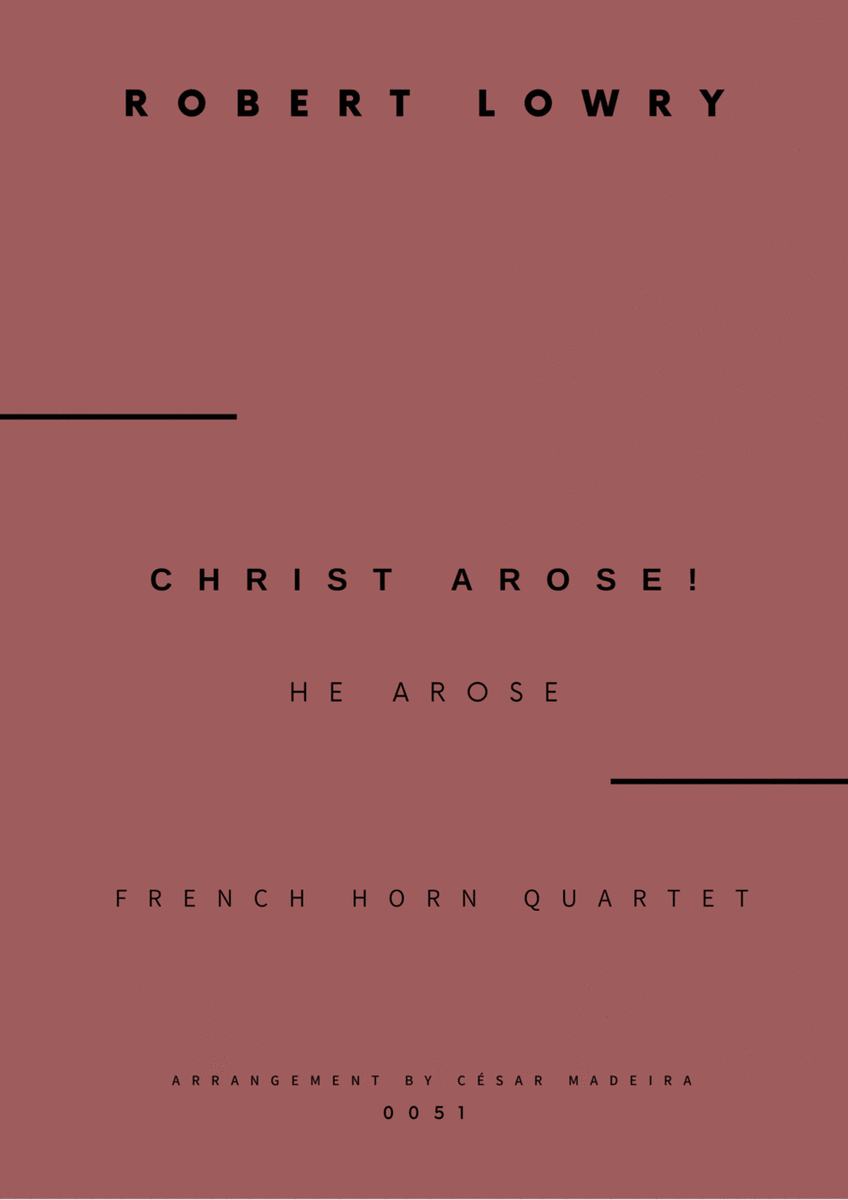 Christ Arose (He Arose) - French Horn Quartet (Full Score and Parts) image number null