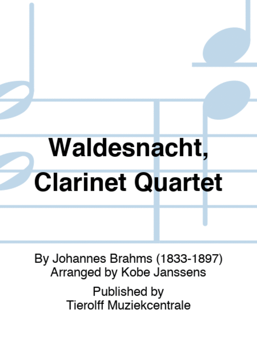 Waldesnacht, Clarinet Quartet