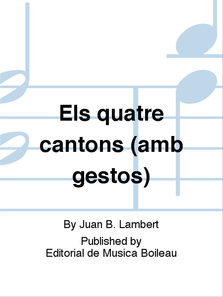 Els quatre cantons (amb gestos)