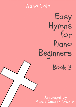 Book cover for Easy Hymns for Piano Beginners Book 3