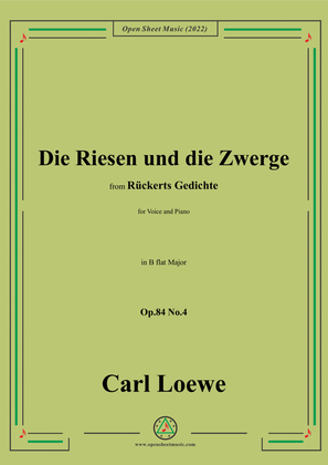 Book cover for Loewe-Die Riesen und die Zwerge,Op.84 No.4,in B flat Maor