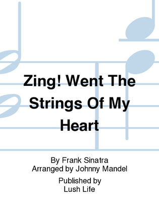 Book cover for Zing! Went The Strings Of My Heart