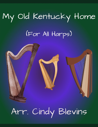 My Old Kentucky Home, for Lap Harp Solo