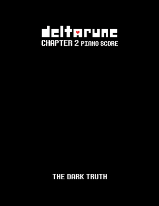 Book cover for The Dark Truth (DELTARUNE Chapter 2 - Piano Sheet Music)