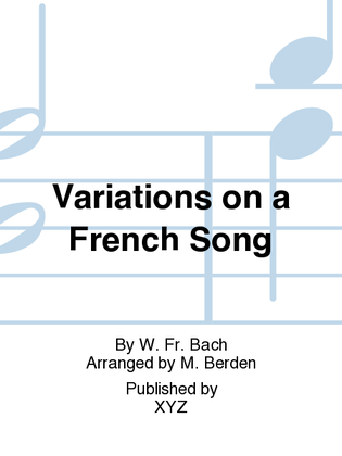 Variations on a French Song