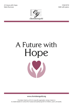 Book cover for A Future with Hope (SAB)