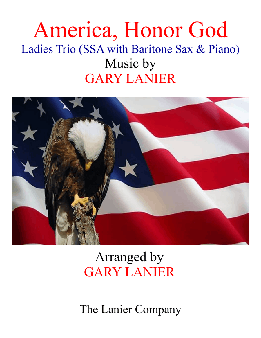 AMERICA, HONOR GOD (Ladies Trio - SSA with Baritone Sax & Piano) SSA scores gallery preview page 1