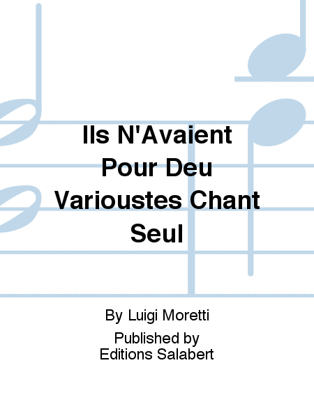 Ils N'Avaient Pour Deu Varioustes Chant Seul