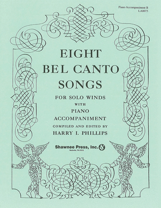 Book cover for Eight Bel Canto Songs for Winds-Accompaniment Book B Books 2-4/ 6-7