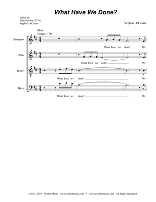 What Have We Done? (SATB)