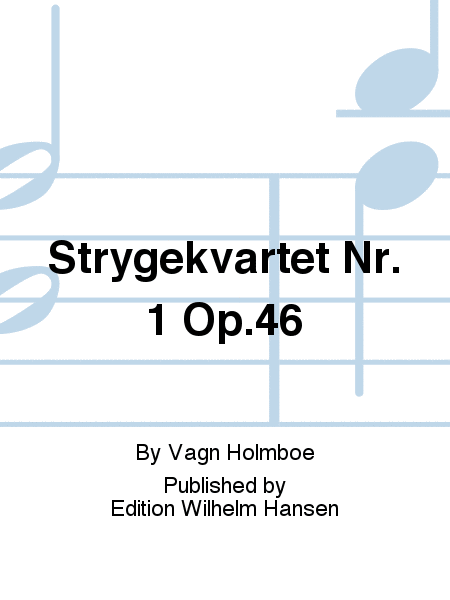 String Quartet No.1, Op.46