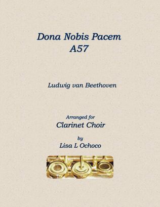 Dona Nobis Pacem A57 for Clarinet Choir