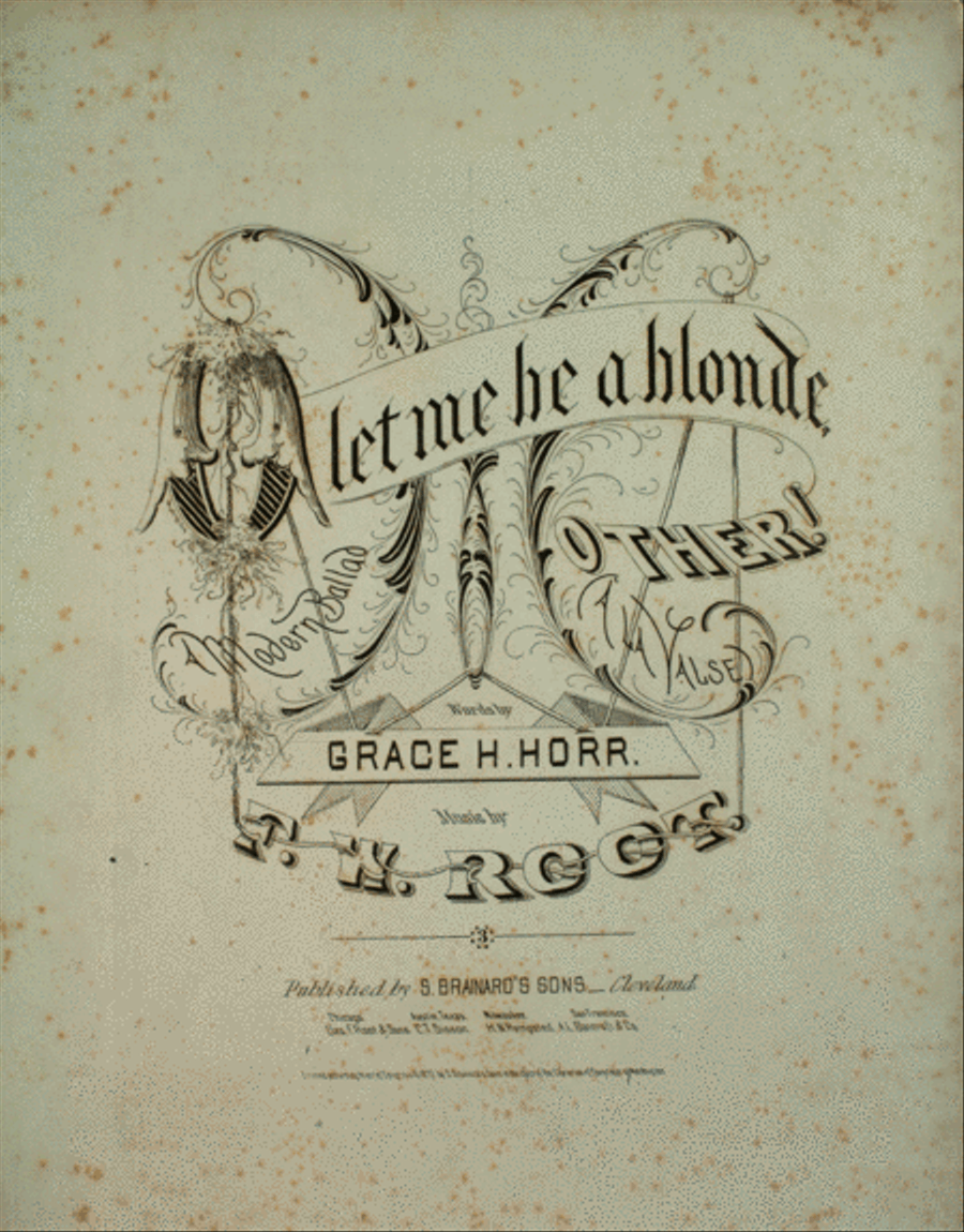 O Let Me Be a Blonde, Mother. Modern Ballad (`a la Valse) Voice scores gallery preview page 1