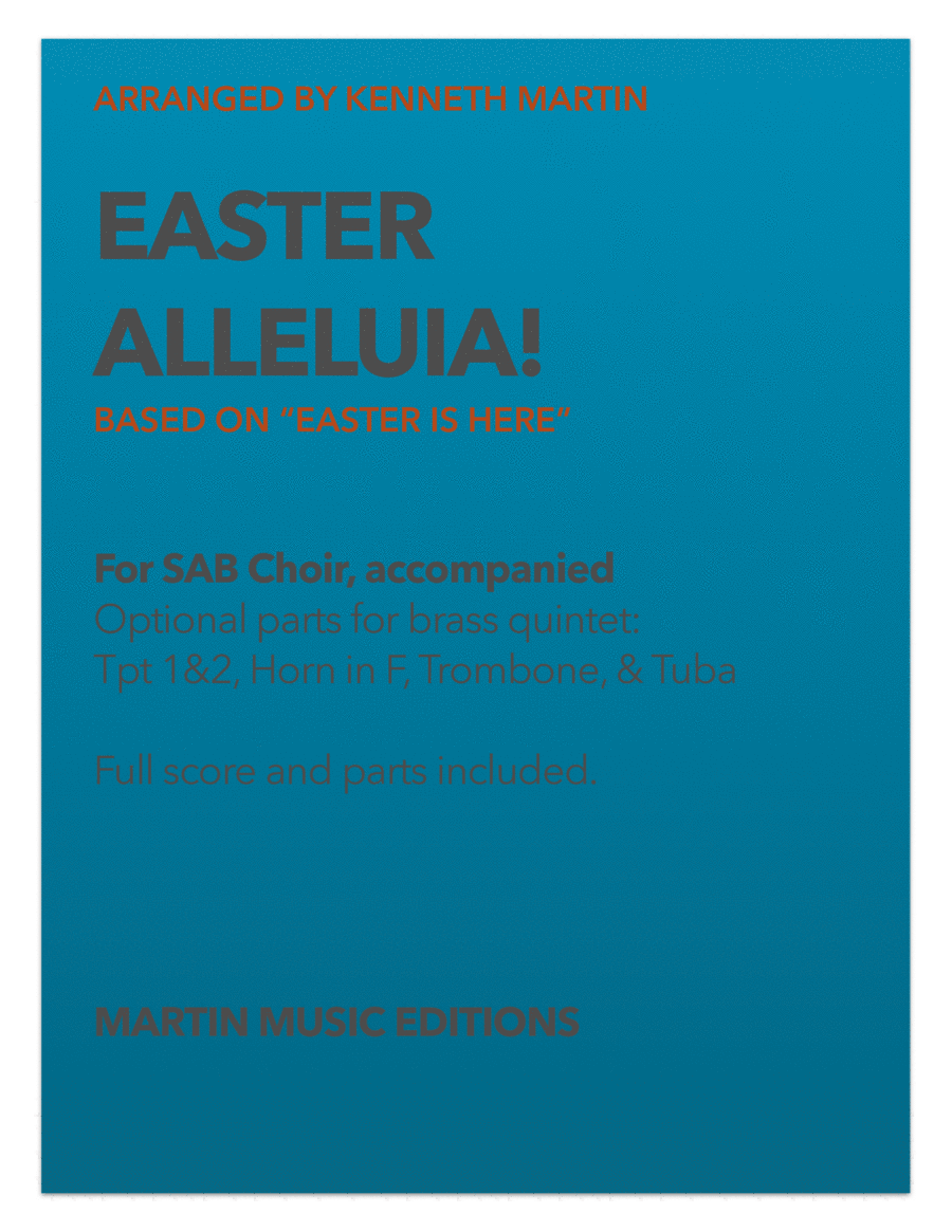 Easter Alleluia! - Fanfare concertante for SAB choir, piano, and brass quintet (opt.) image number null