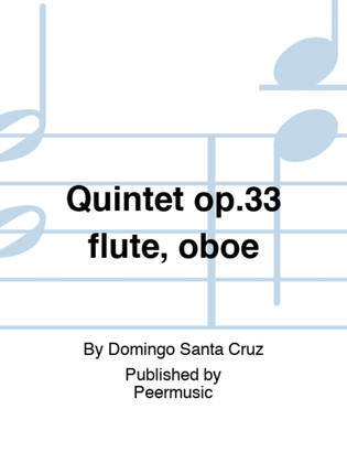 Quintet op.33 flute, oboe
