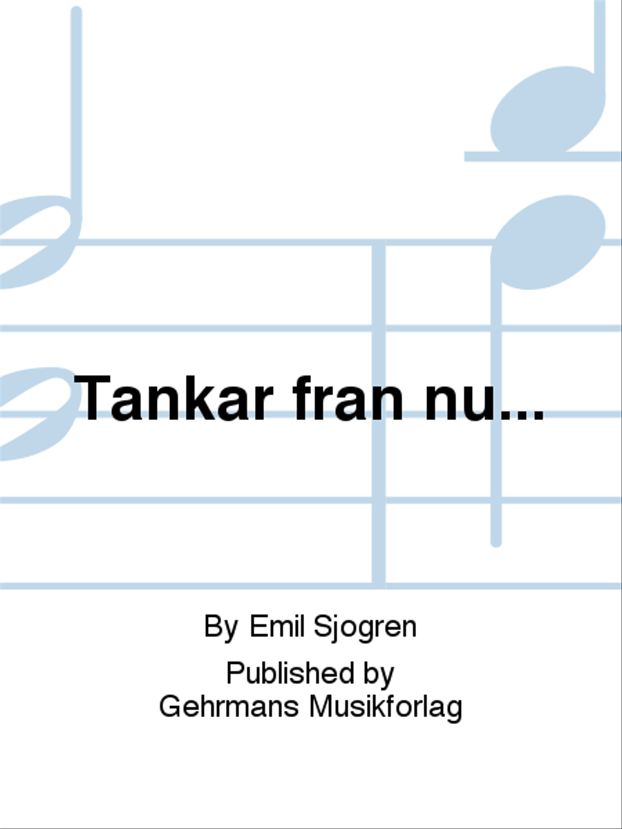 Tankar fran nu... Tankar fran nu... Piano Solo scores gallery preview page 1