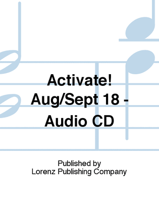 Activate! Aug/Sept 18 - Audio CD
