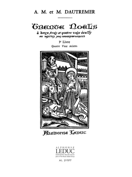 30 Noels Anciens Vol.3 (choral-unison A Cappella)