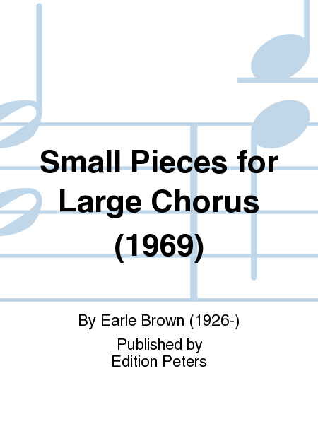 Small Piece for large chorus