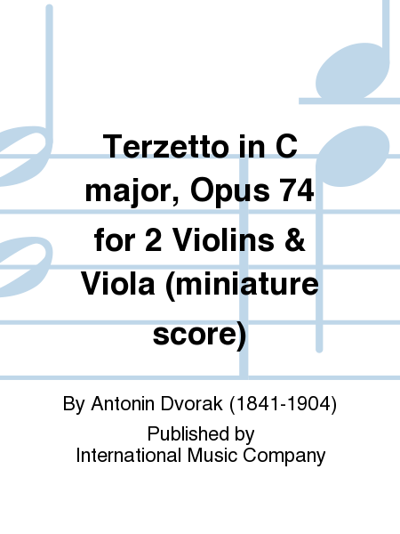 Terzetto, Op. 74 for 2 Violins & Viola