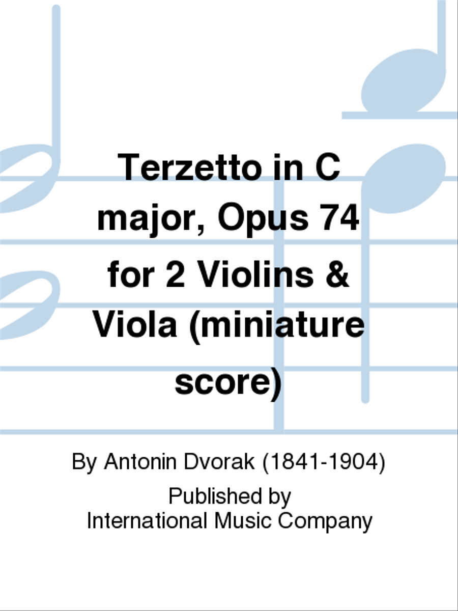 Miniature Score To Terzetto In C Major, Opus 74