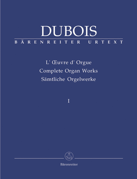 Complete Organ Works I