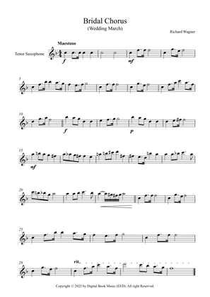 Bridal Chorus (Wedding March) - Richard Wagner (Tenor Sax)
