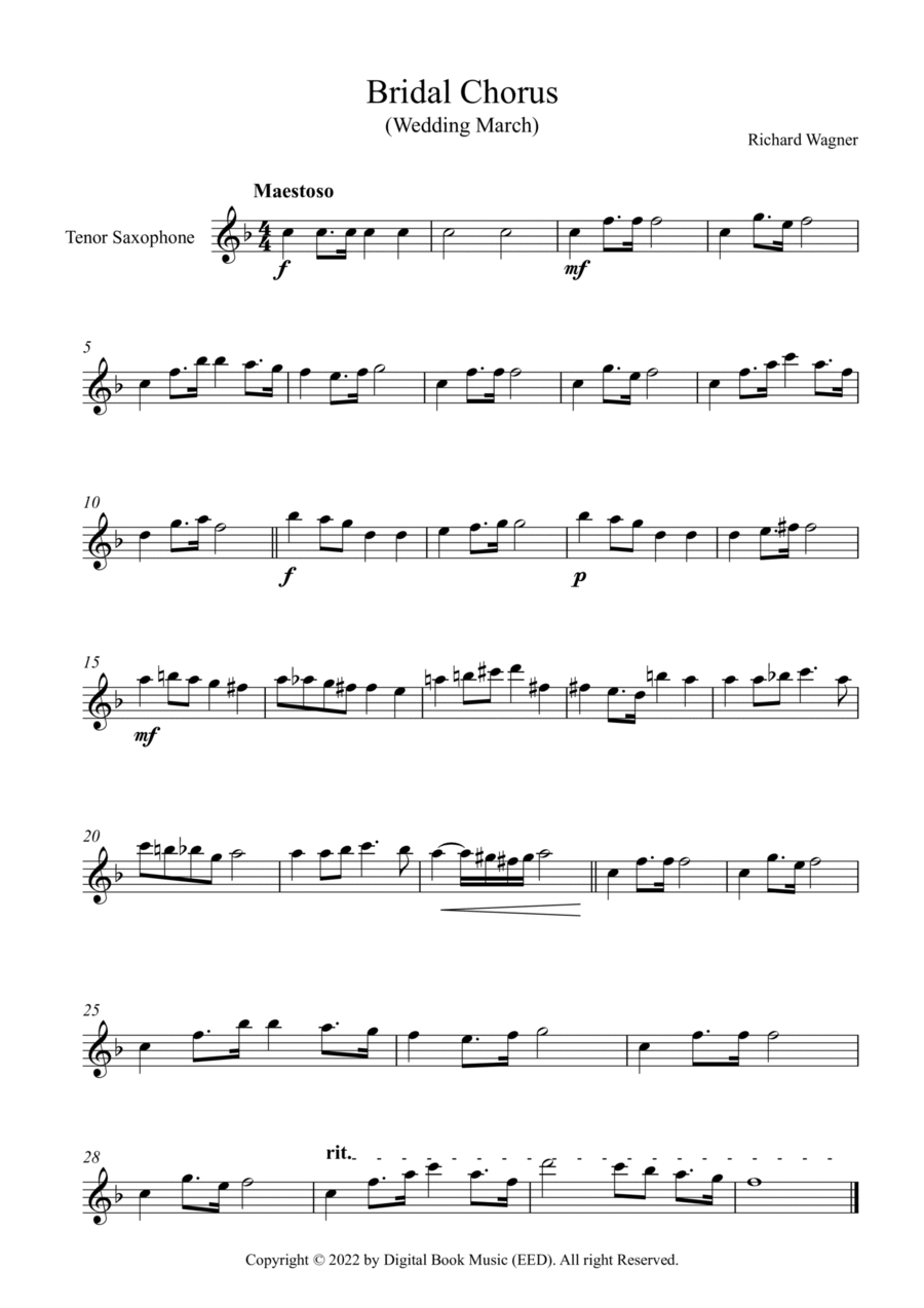 Bridal Chorus (Wedding March) - Richard Wagner (Tenor Sax) Bridal Chorus (Wedding March) - Richard Wagner (Tenor Sax) Tenor Saxophone scores gallery preview page 1