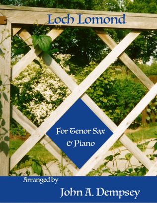 Loch Lomond (Tenor Sax and Piano)